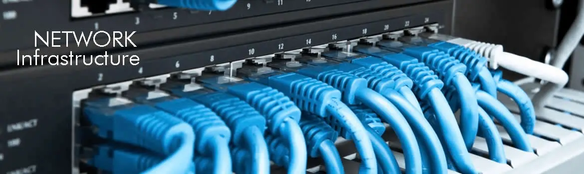 Network Infrastructure